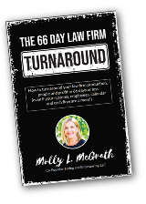 THE 66-DAY LAW FIRM TURNAROUND